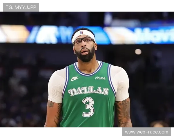 安东尼·戴维斯复出延迟，独行侠老板要求医疗数据